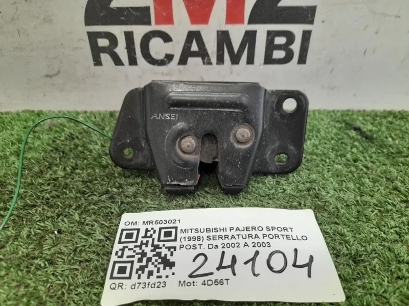 Serratura Portello POST MR503021 Mitsubishi Pajero Sport 1998
