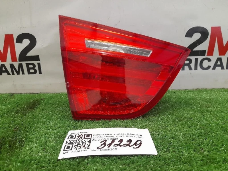 Fanale INT POST SX 218401 Bmw Serie 3 E90 Berlina 2005