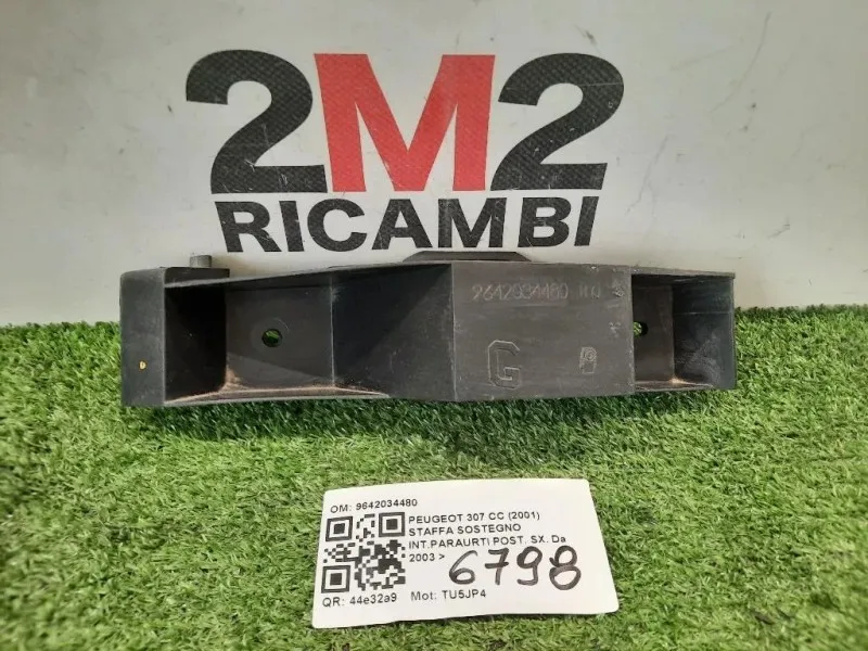 Staffa Sostegno Intparaurti POST SX 9642034480 Peugeot 307 CC 2001