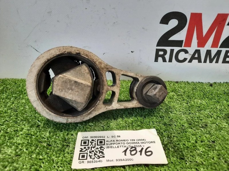 Supporto Gomma Motore Bielletta 50502602 Alfa Romeo 159 2006