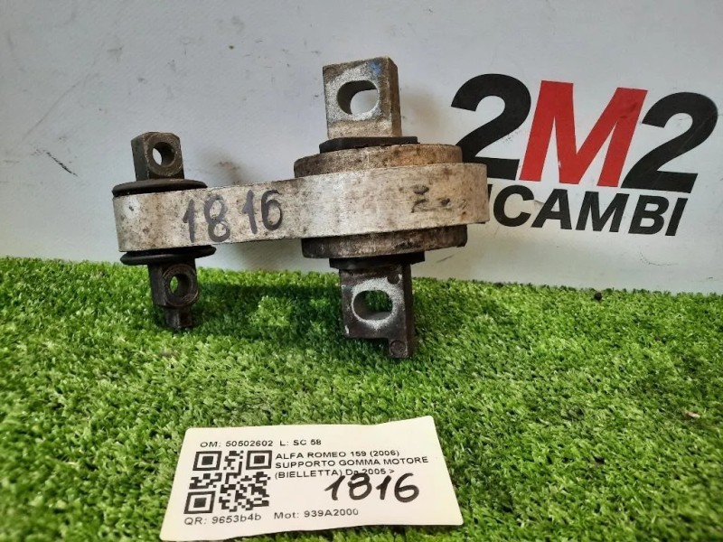 Supporto Gomma Motore Bielletta 50502602 Alfa Romeo 159 2006