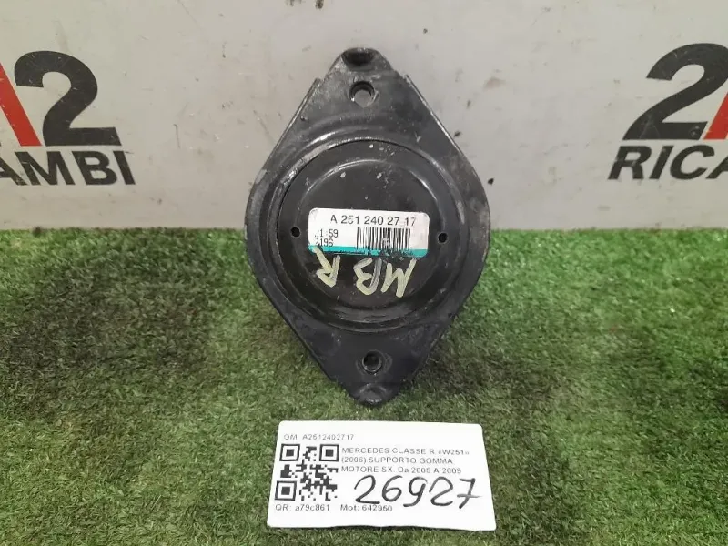 Supporto Gomma Motore SX A2512402717 Mercedes Classe R W251 2006