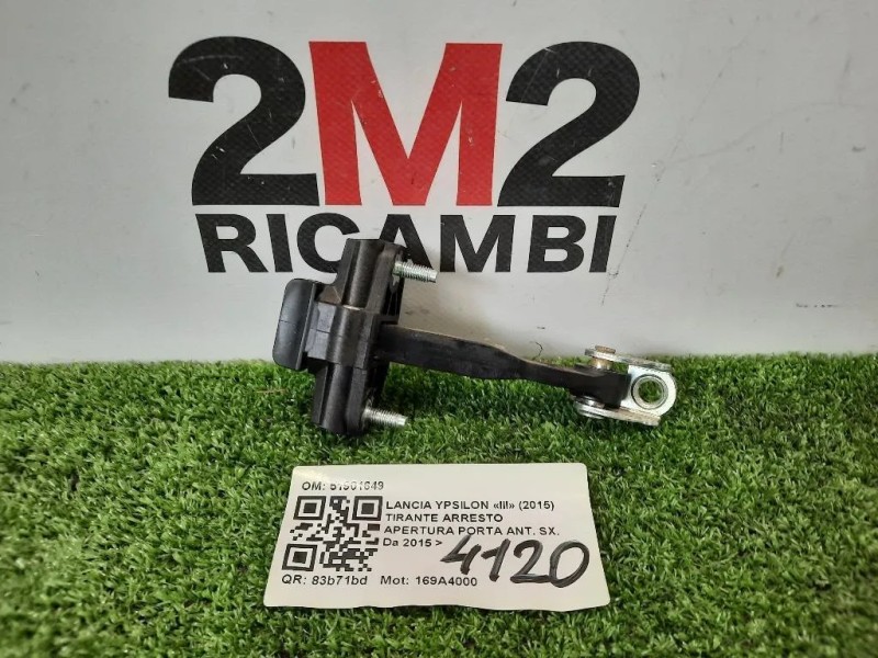 Tirante Arresto Apertura Porta ANT SX 51901649 Lancia Ypsilon III 2015