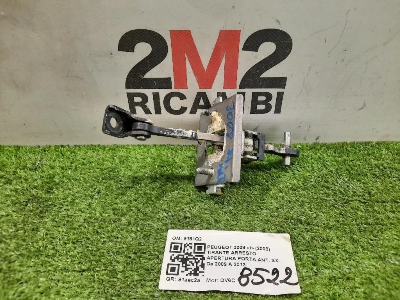 Tirante Arresto Apertura Porta ANT SX 9181Q2 Peugeot 3008 I 2009