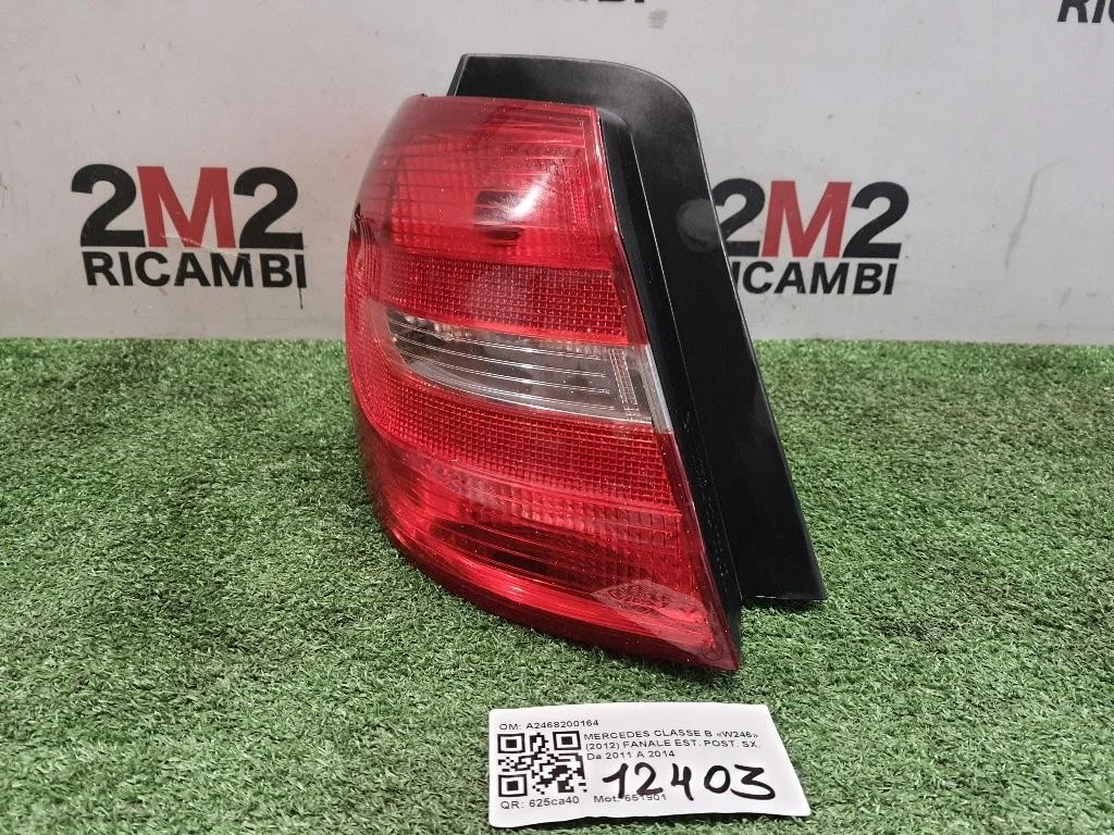 Fanale EST POST SX A2468200164 Mercedes Classe B W246 2012