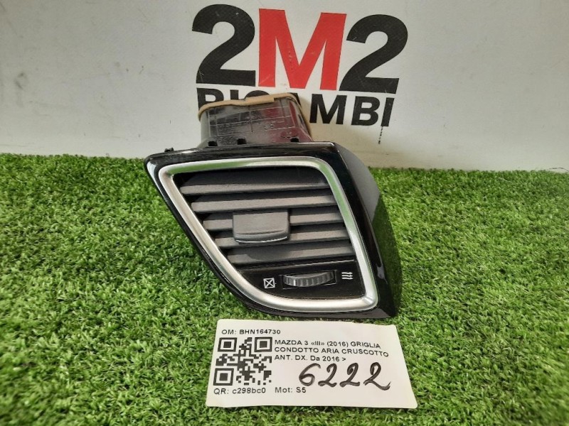 Griglia Condotto ARIA Cruscotto ANT DX BHN164730 Mazda 3 III 2016