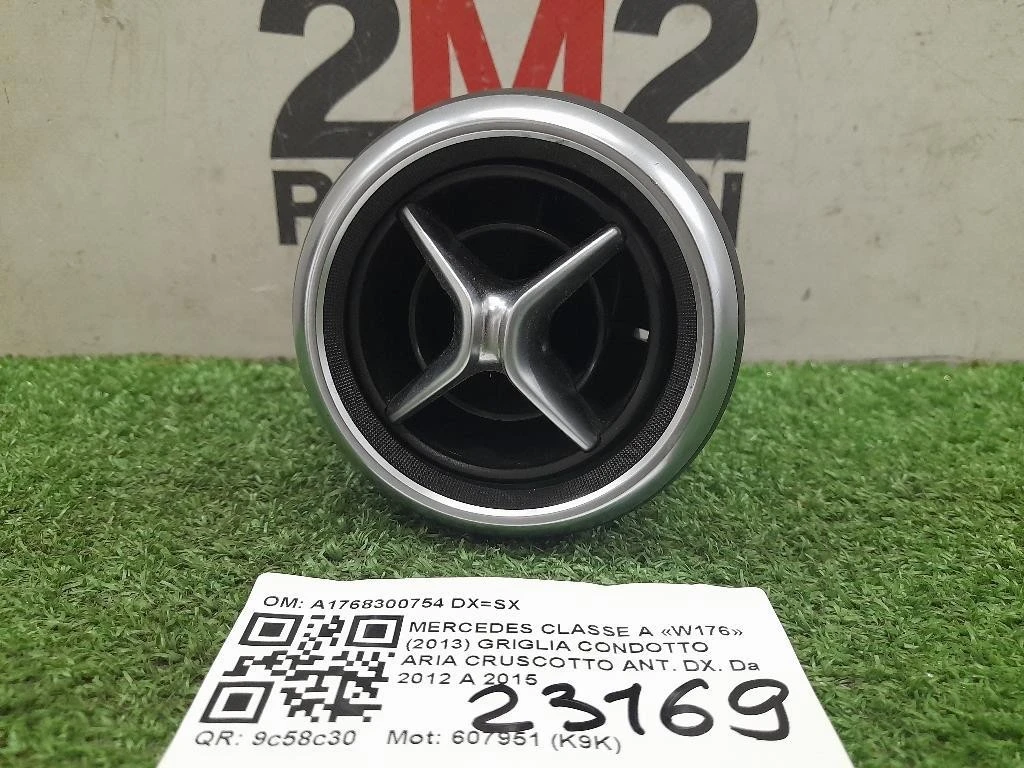 Griglia Condotto ARIA Cruscotto ANT DX A1768300754 DXSX Mercedes Classe A W176 2013