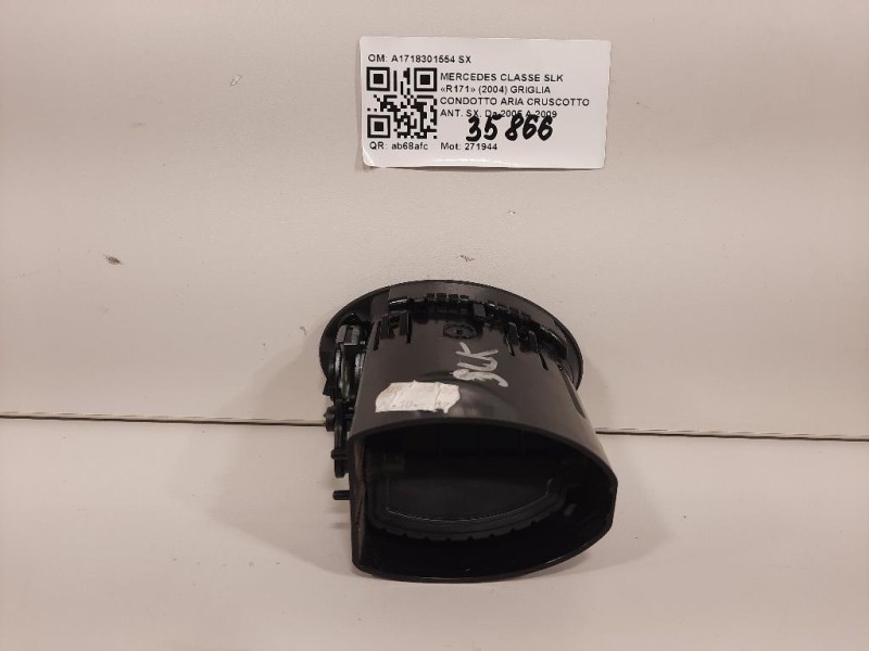 Griglia Condotto ARIA Cruscotto ANT SX A1718301554 SX Mercedes Classe SLK R171 2004