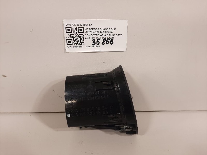 Griglia Condotto ARIA Cruscotto ANT SX A1718301554 SX Mercedes Classe SLK R171 2004