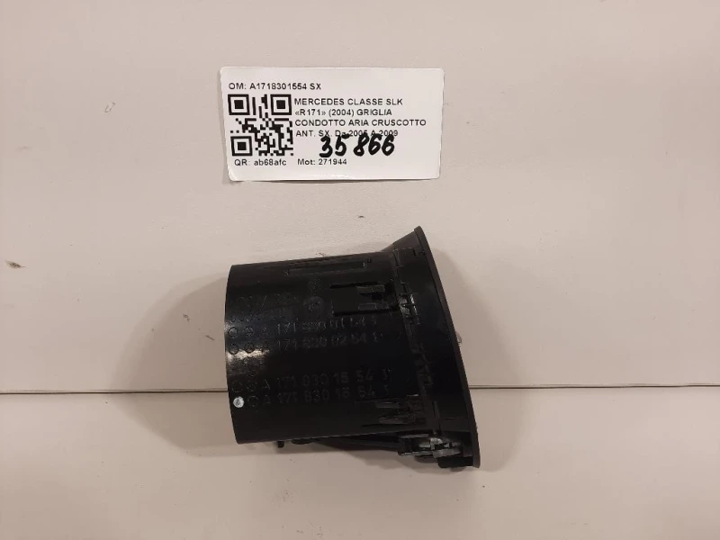 Griglia Condotto ARIA Cruscotto ANT SX A1718301554 SX Mercedes Classe SLK R171 2004