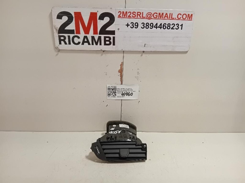 Griglia Condotto ARIA Cruscotto ANT SX 39079555 Opel Astra K 2016