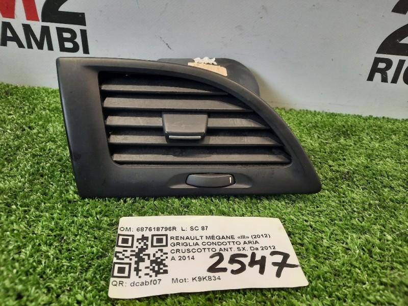 Griglia Condotto ARIA Cruscotto ANT SX 687618796R Renault Mégane III 2012