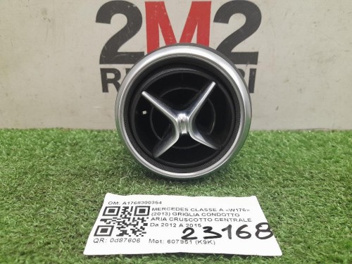 Griglia Condotto ARIA Cruscotto Centrale A1768300354 Mercedes Classe A W176 2013