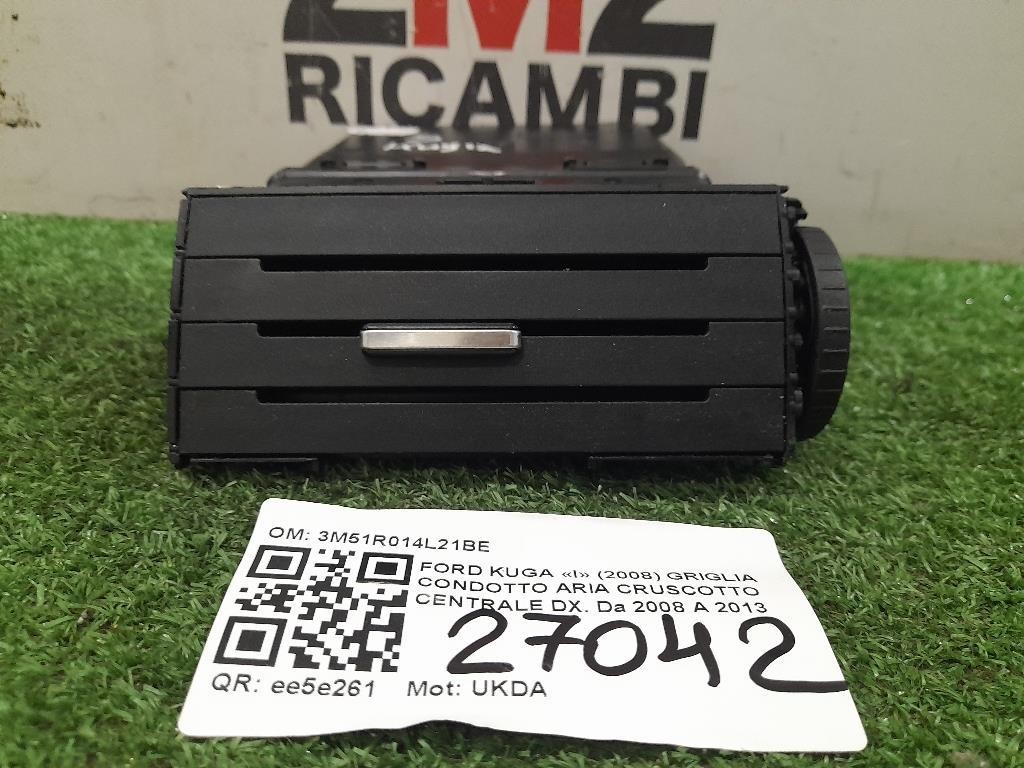 Griglia Condotto ARIA Cruscotto Centrale DX 3M51R014L21BE Ford KUGA I 2008