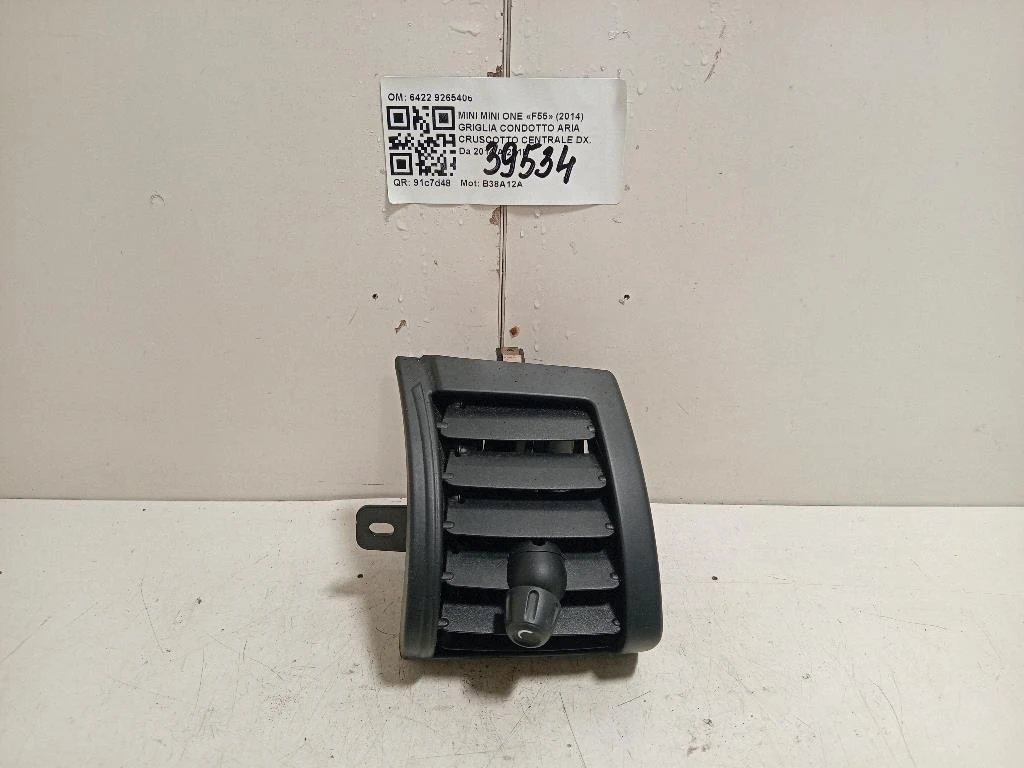 Griglia Condotto ARIA Cruscotto Centrale DX 6422 9265406 Mini MINI ONE F55 2014