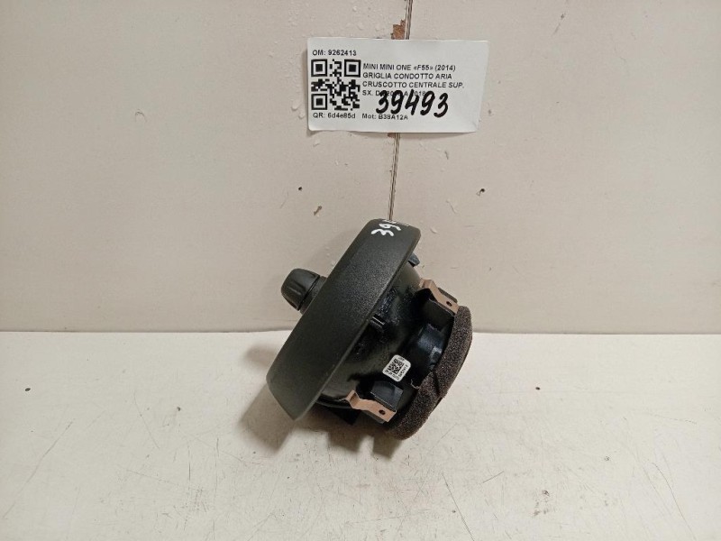Griglia Condotto ARIA Cruscotto Centrale SUP SX 9262413 Mini MINI ONE F55 2014