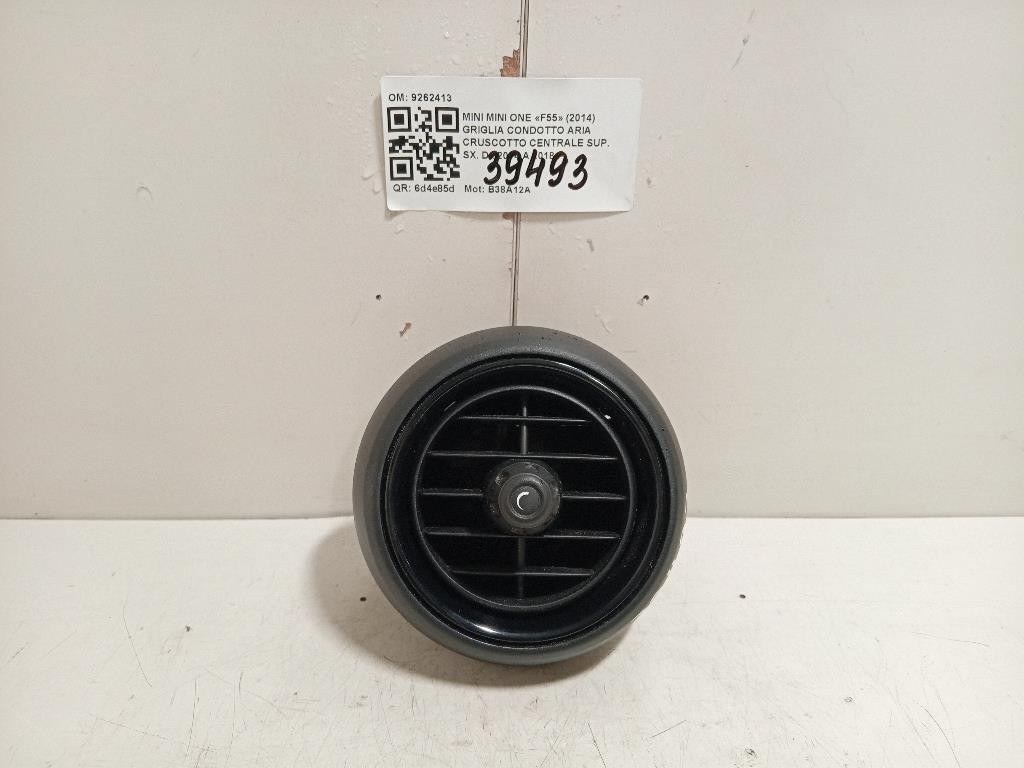 Griglia Condotto ARIA Cruscotto Centrale SUP SX 9262413 Mini MINI ONE F55 2014