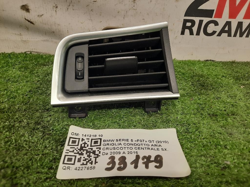 Griglia Condotto ARIA Cruscotto Centrale SX 141218 10 Bmw Serie 5 F07 GT 2010