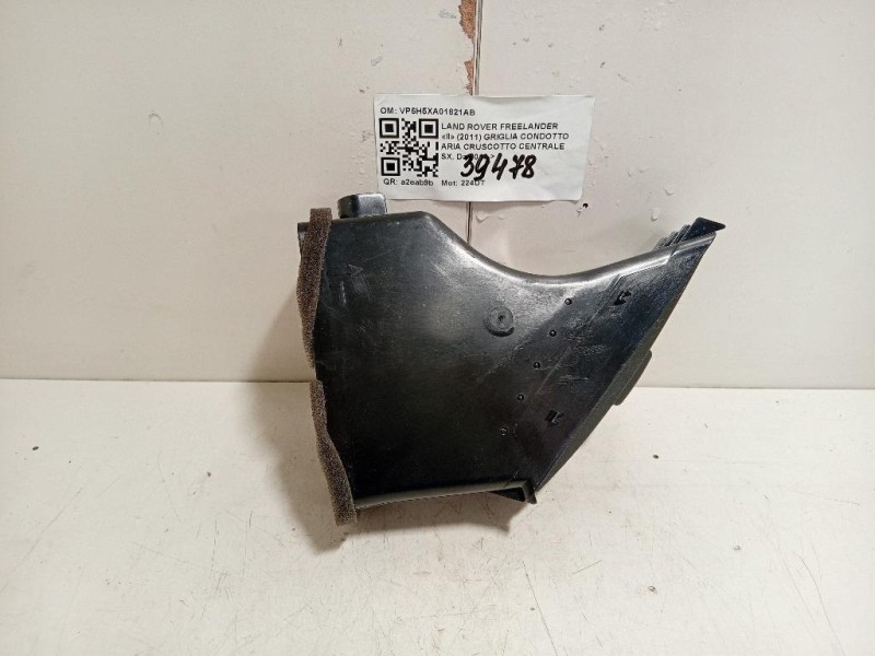 Griglia Condotto ARIA Cruscotto Centrale SX VP6H5XA01821AB Land Rover Freelander II 2011