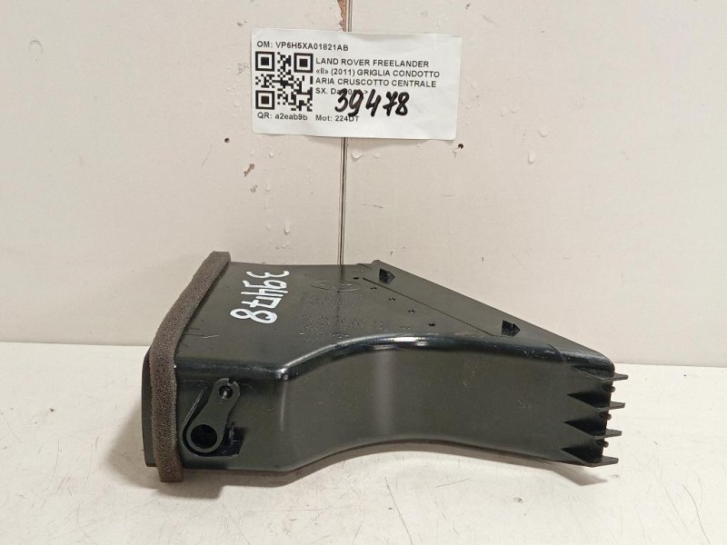 Griglia Condotto ARIA Cruscotto Centrale SX VP6H5XA01821AB Land Rover Freelander II 2011