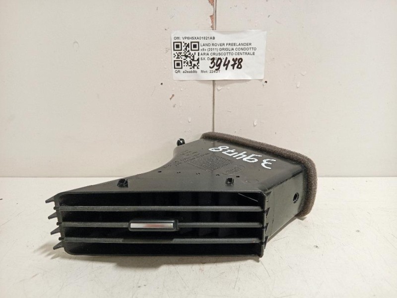 Griglia Condotto ARIA Cruscotto Centrale SX VP6H5XA01821AB Land Rover Freelander II 2011