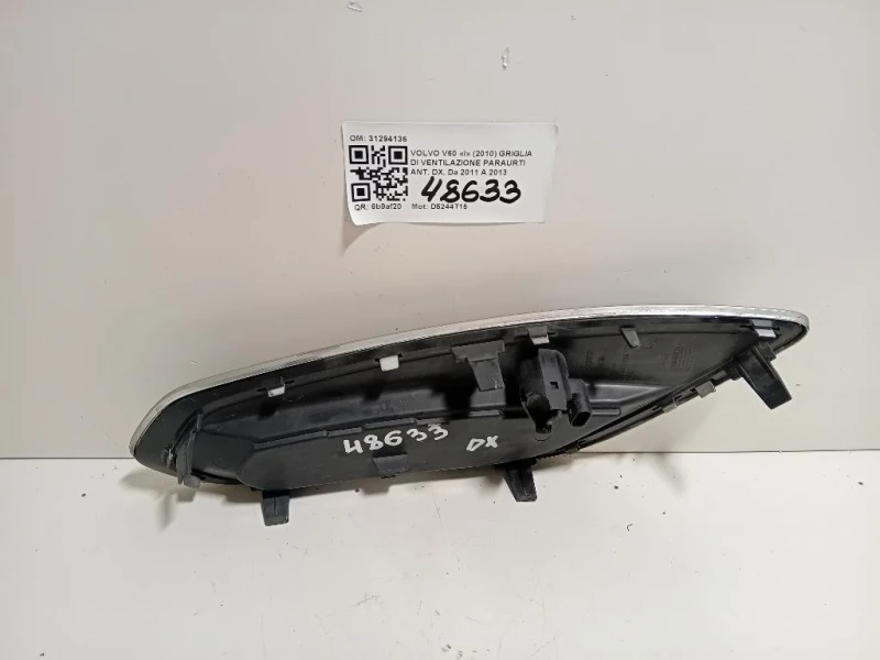 Griglia DI Ventilazione Paraurti ANT DX 31294136 Volvo V60 I 2010