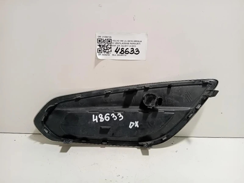 Griglia DI Ventilazione Paraurti ANT DX 31294136 Volvo V60 I 2010