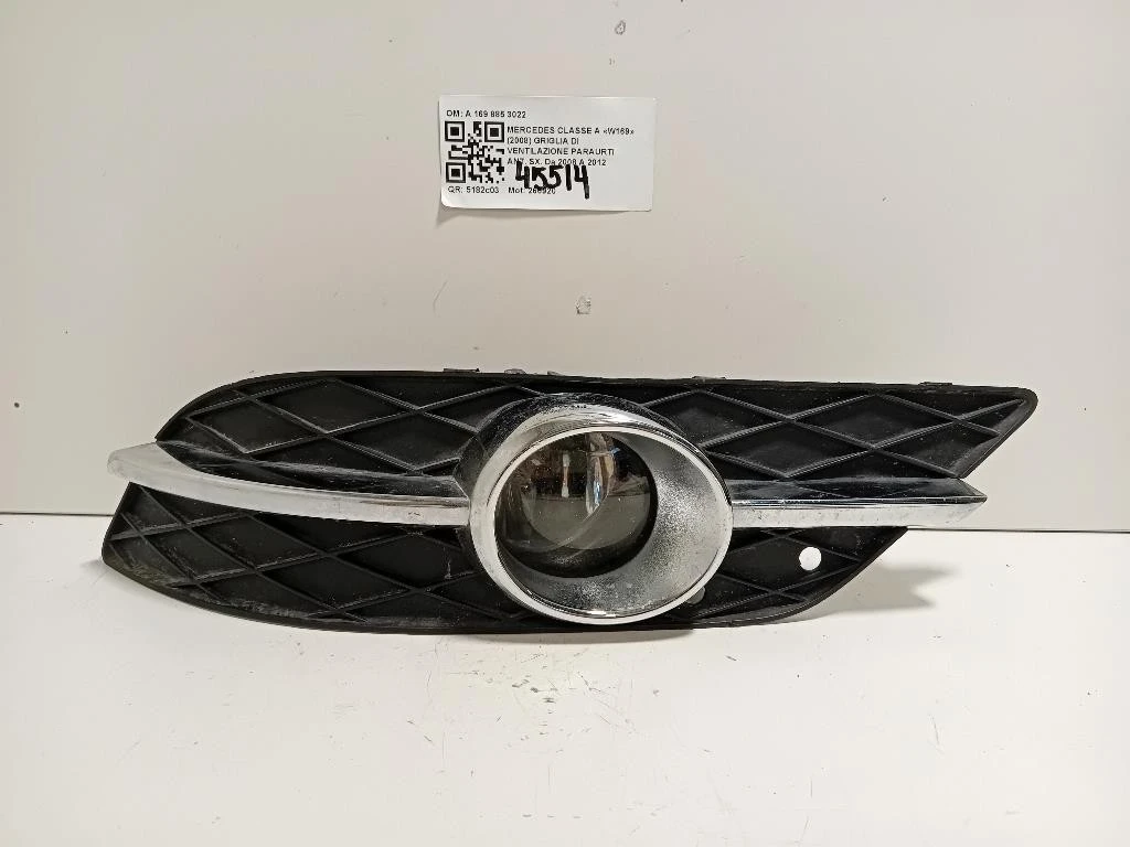 Griglia DI Ventilazione Paraurti ANT SX A1698852922 Mercedes Classe A W169 2008