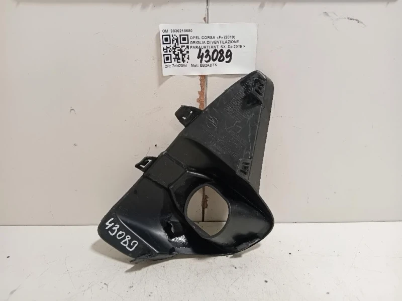 Griglia DI Ventilazione Paraurti ANT SX 9830218680 Opel Corsa F 2019