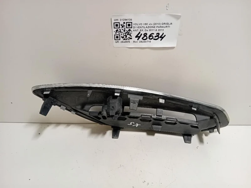 Griglia DI Ventilazione Paraurti ANT SX 31294135 Volvo V60 I 2010