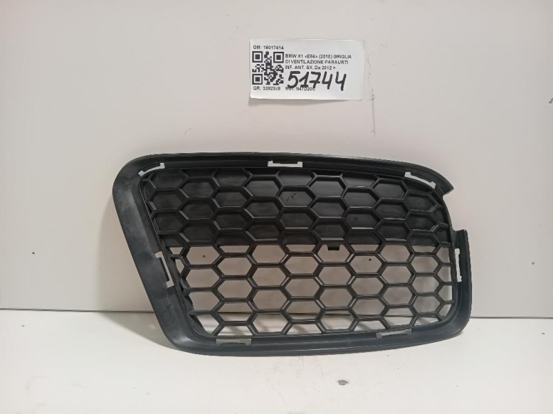 Griglia DI Ventilazione Paraurti INF ANT SX 19017414 Bmw X1 E84 2010