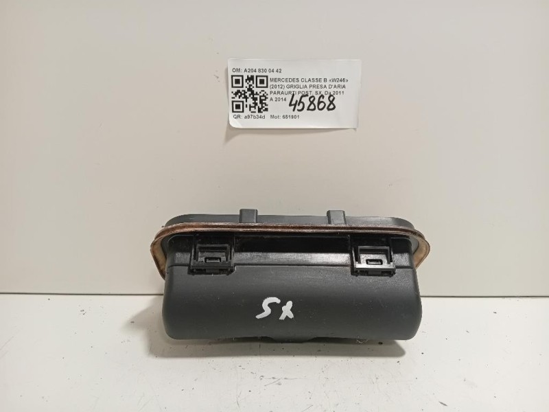 Griglia Presa Daria Paraurti POST SX A204 830 04 42 Mercedes Classe B W246 2012