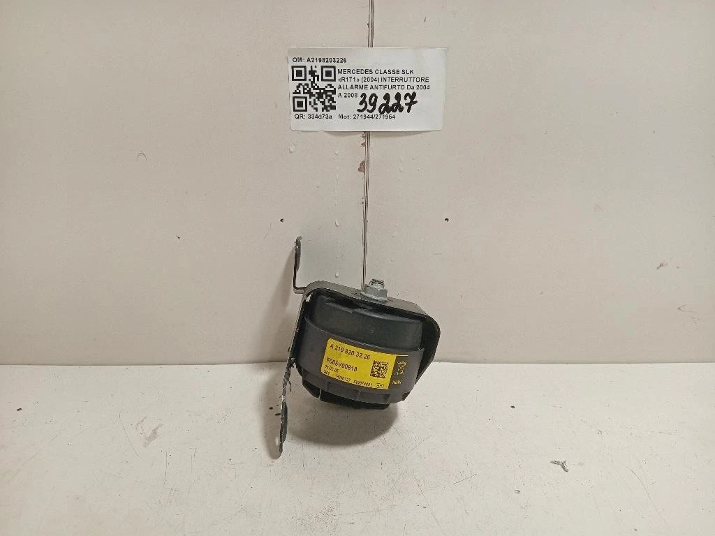 Interruttore Allarme Antifurto A2198203226 Mercedes Classe SLK R171 2004