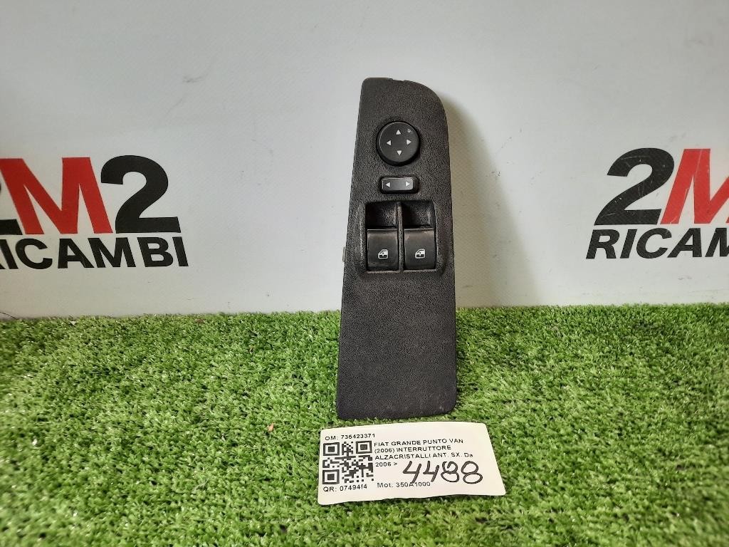 Interruttore Alzacristalli ANT SX 735423371 EVO Fiat Grande Punto VAN 2006