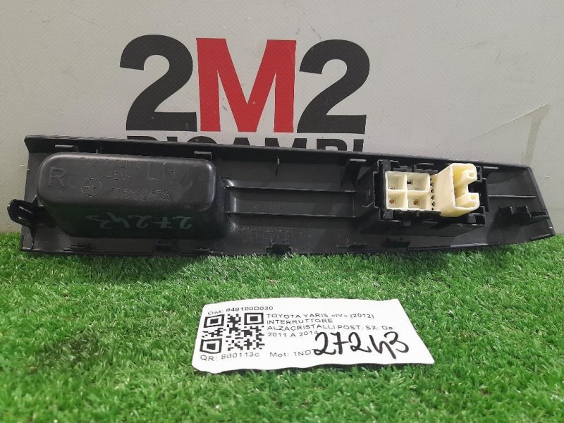 Interruttore Alzacristalli POST SX 848100D030 Toyota Yaris IV 2012