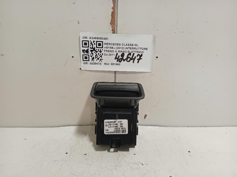 Interruttore Freno A MANO Elettrico A2469050451 Mercedes Classe ML W166 2012