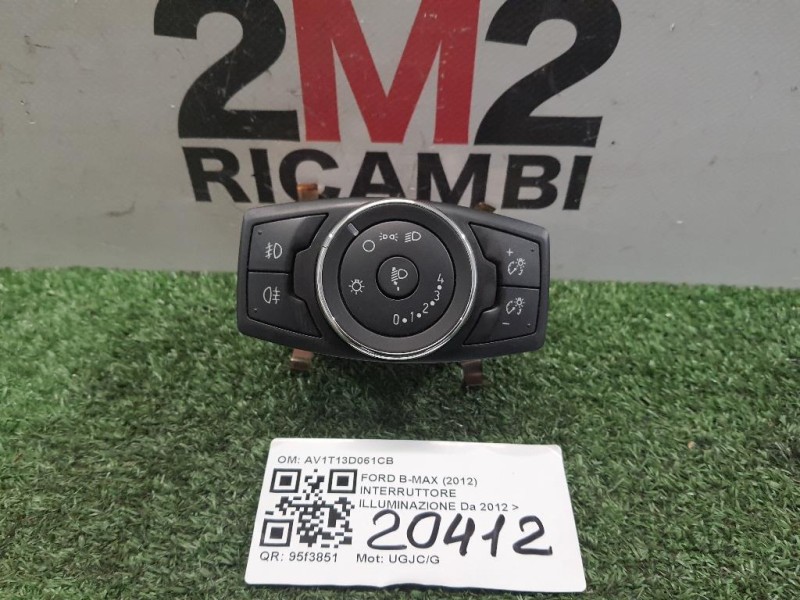 Interruttore Illuminazione AV1T13D061CB Ford B-max 2012