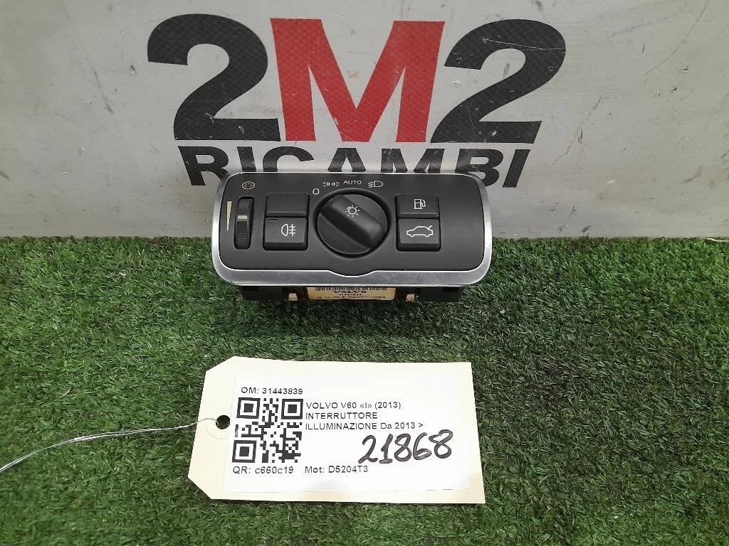 Interruttore Illuminazione 31443839 Volvo V60 I 2013