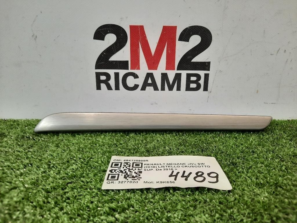 Listello Cruscotto SUP 684125999R CRUSCOTTO Renault Mégane IV SW 2016