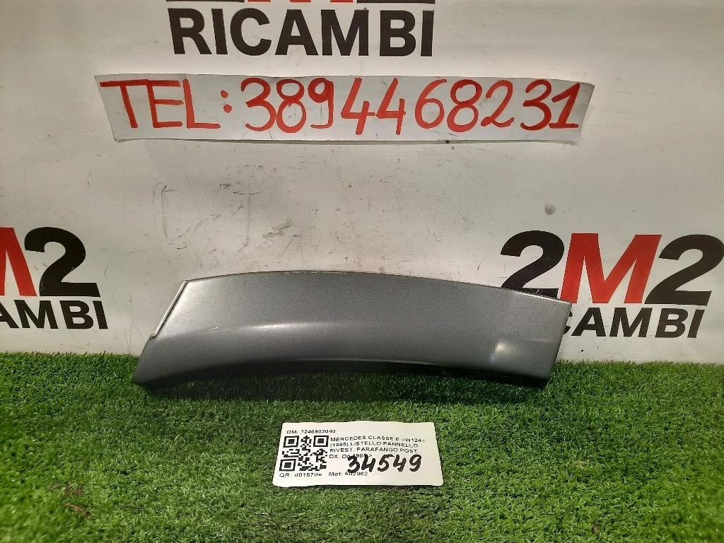 Listello Pannello Rivest Parafango POST DX 1246902040 Mercedes Classe E W124 1985