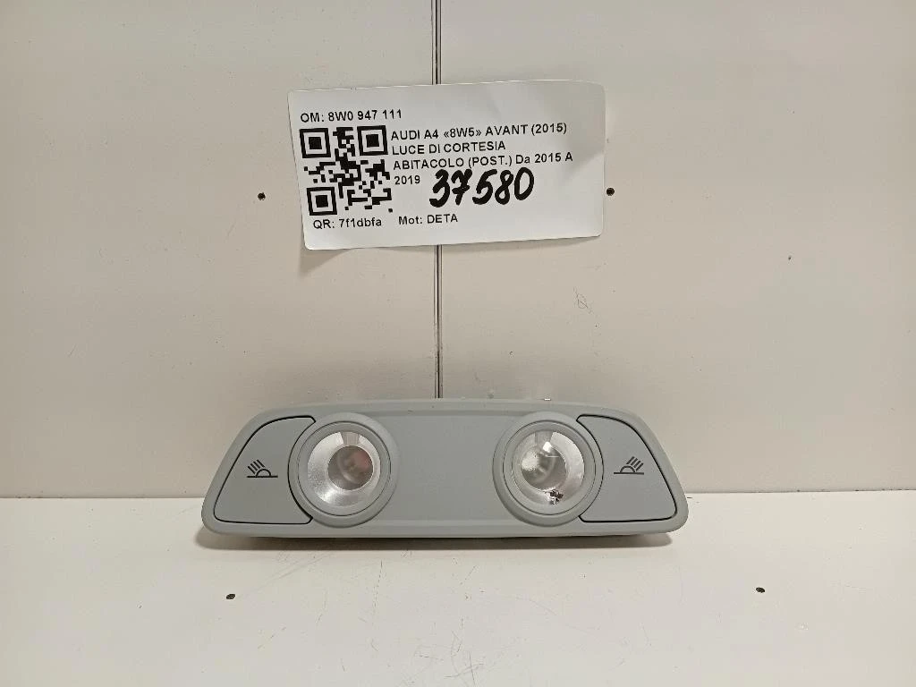 LUCE DI Cortesia Abitacolo POST 8W0947111 Audi A4 8W5 Avant 2015