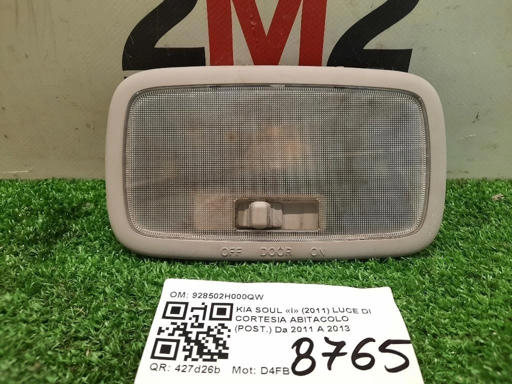 LUCE DI Cortesia Abitacolo POST 928502H000QW Kia SOUL I 2011