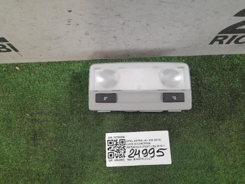 LUCE DI Cortesia Abitacolo POST 22780296 Opel Astra K SW 2016