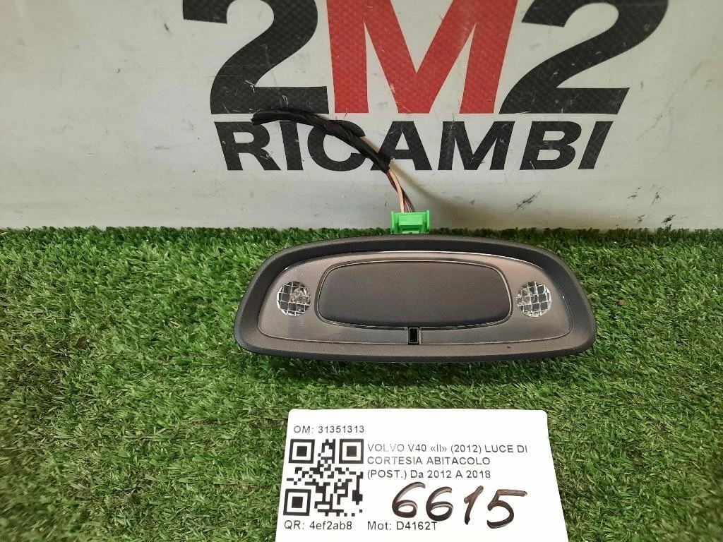 LUCE DI Cortesia Abitacolo POST 31351313 Volvo V40 II 2012