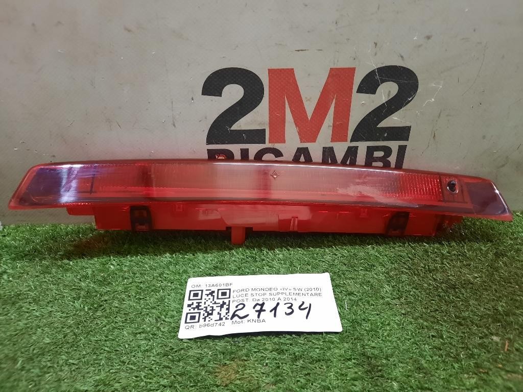 LUCE STOP Supplementare POST 13A601BF Ford Mondeo IV SW 2010