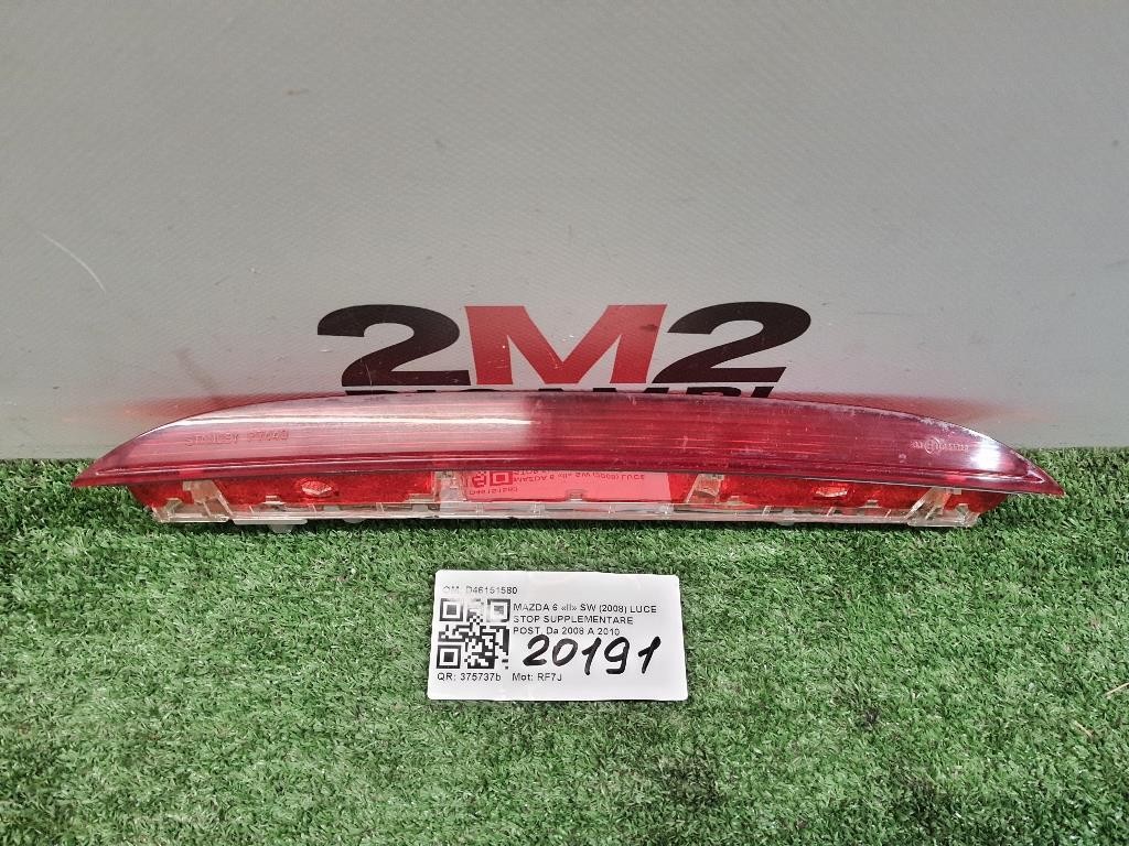 LUCE STOP Supplementare POST D46151580 Mazda 6 II SW 2008