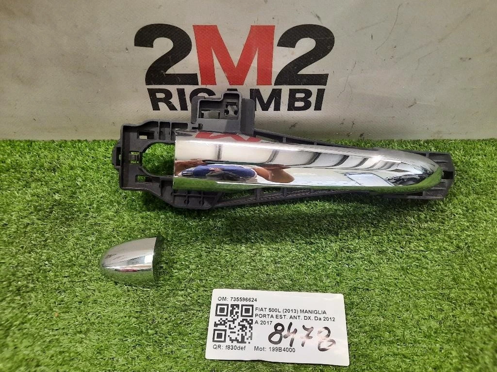 Maniglia Porta EST ANT DX 735596624 Fiat 500L 2013