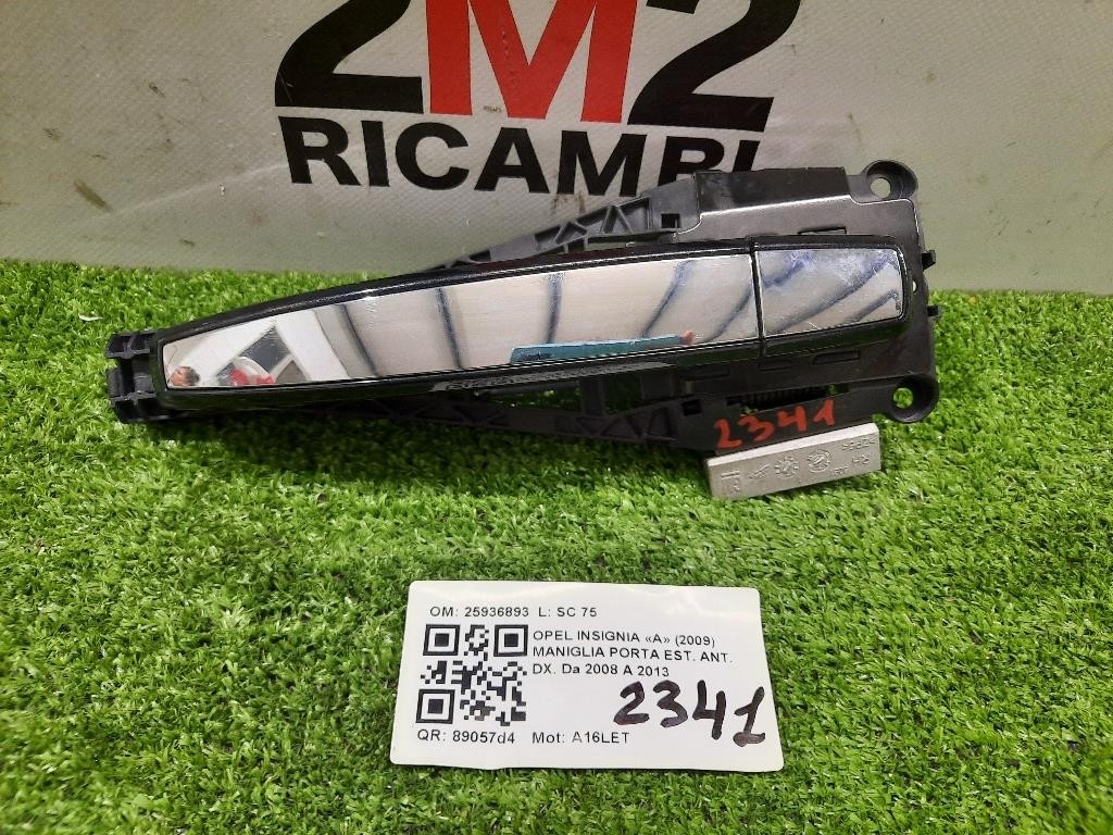 Maniglia Porta EST ANT DX 25936893 Opel Insignia A 2009