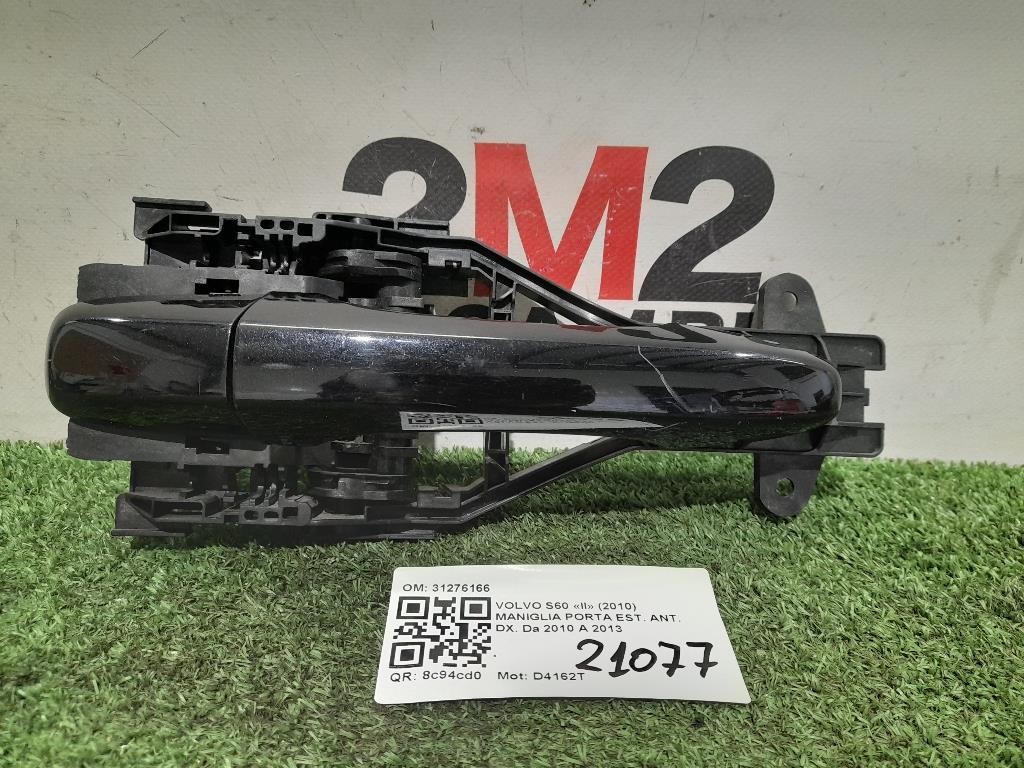 Maniglia Porta EST ANT DX 31276166 Volvo S60 II 2010