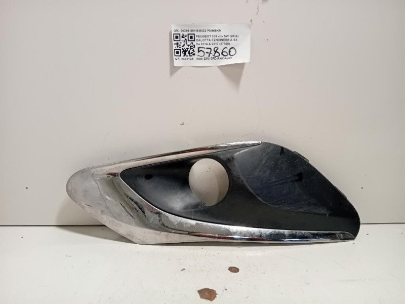 Calotta Fendinebbia SX 06396-091ISM022 Peugeot 308 II SW 2014